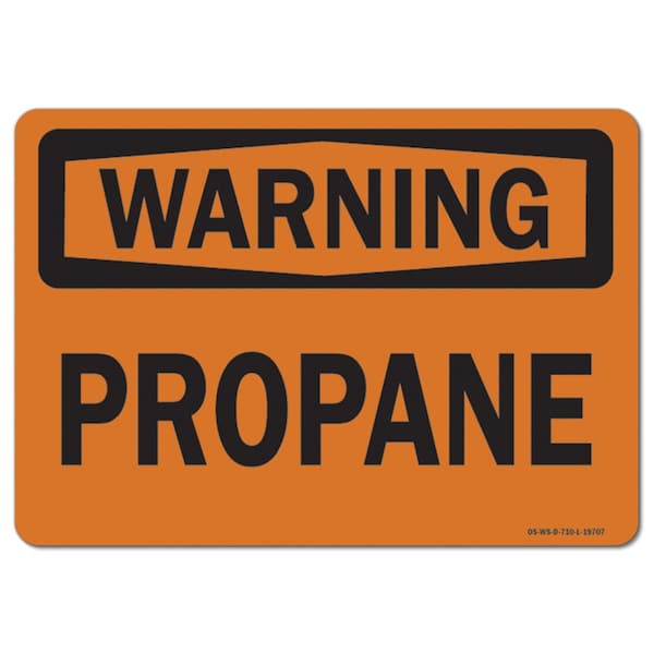 Safety Sign, OSHA Warning, 7" Height, 10" Width, Aluminum, Propane, Landscape